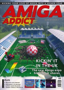 Amiga Addict Magazine Issue 21